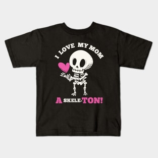 Cute Goth Mother's Day - I love my Mom a skeleton Kids T-Shirt